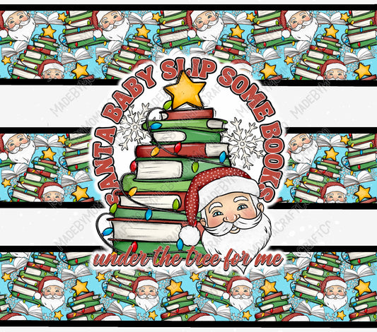 Slip Some Books - Sublimation or Waterslide Wrap - 20oz and 30oz