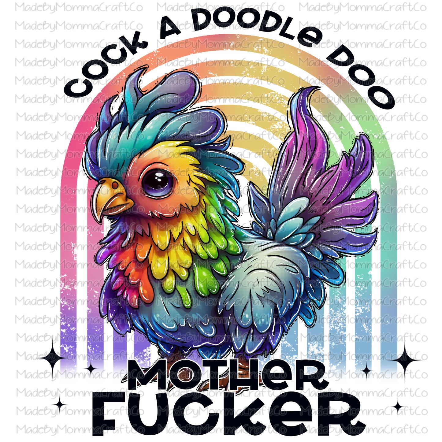 Cock a doodle doo mother fucker adult humor - Cheat Clear Waterslide Decal or Digital Download