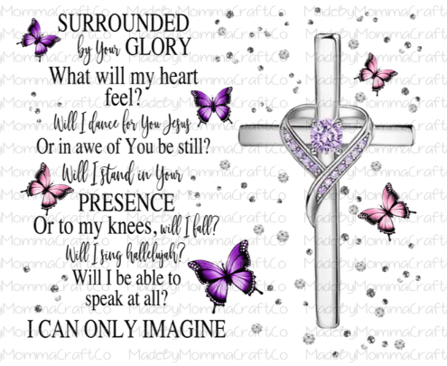 I Can Only Imagine Cross Butterfly Overlay Wrap - Cheat Clear Waterslide™ for All Color Cups or Digital Download