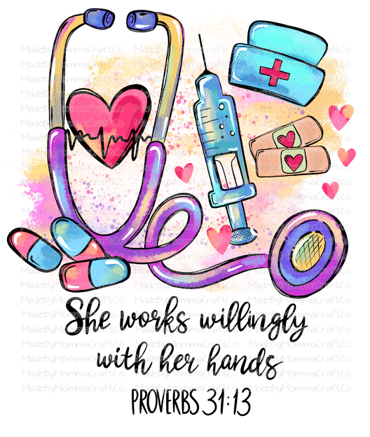 She Works Willingly Nurse Sticker – Arely's Wreck Creations