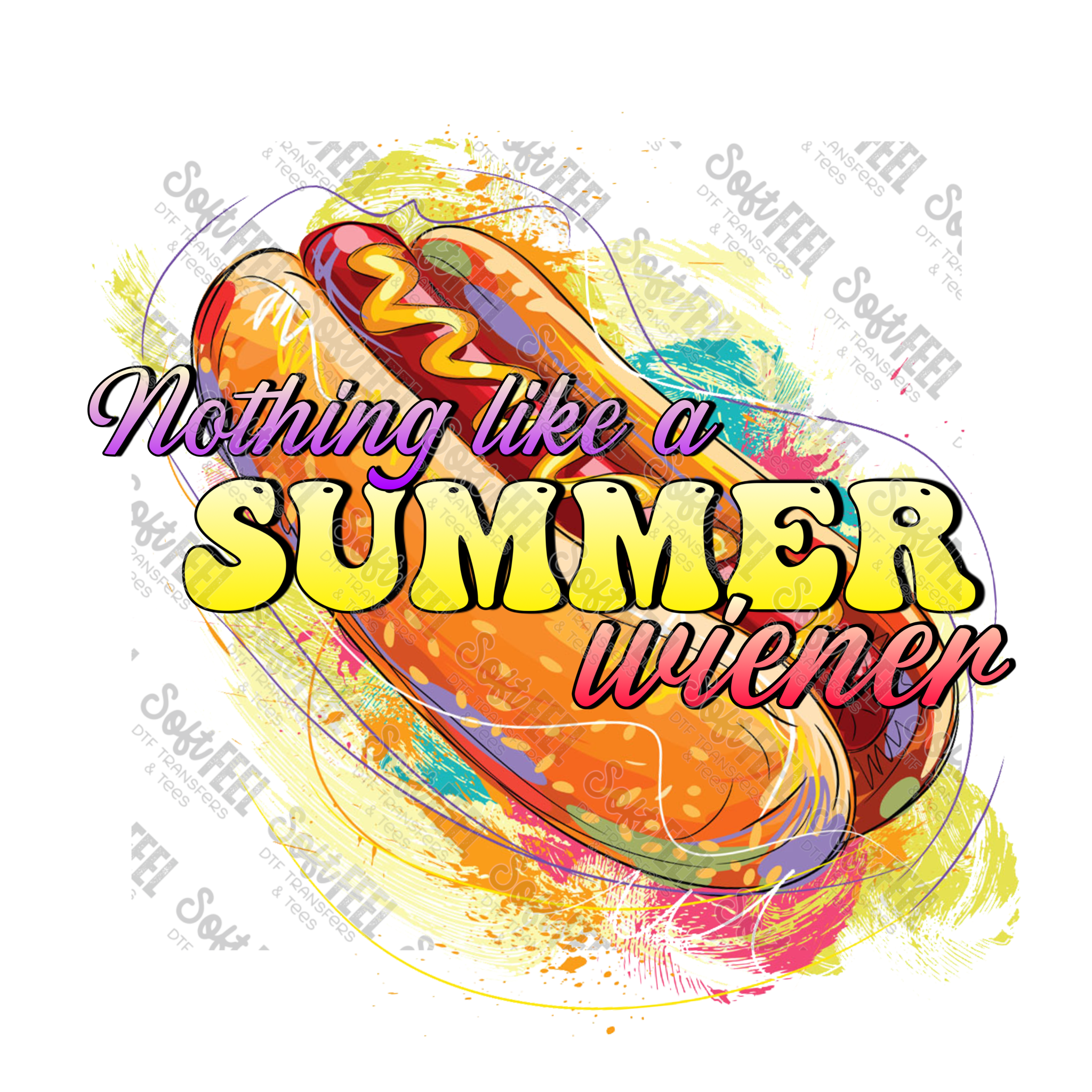 Nothing Like A Summer Wiener - Direct To Film Transfer / DTF - Heat Press Clothing Transfer