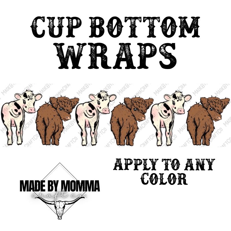 Cute Cows Look Back At It Cup Border Wrap || Cheat Clear Waterslide™ or Cheat Clear Sticker