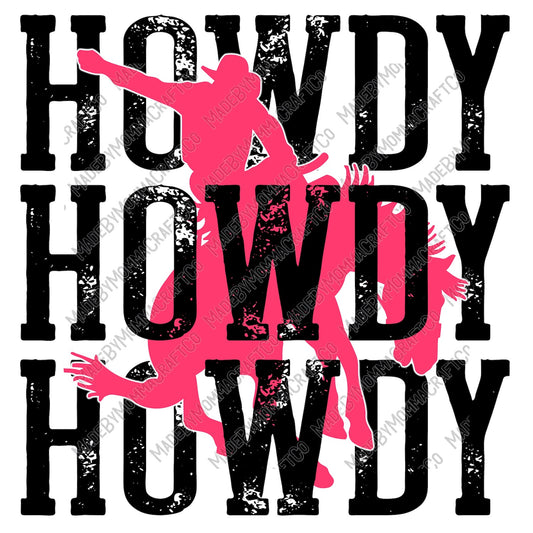 Howdy Howdy Howdy - Country Western - Cheat Clear Waterslide™ or White Cast Sticker