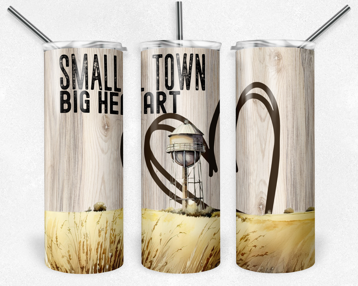 Small Town Big Heart - Sublimation or Waterslide Wrap - 20oz and 30oz