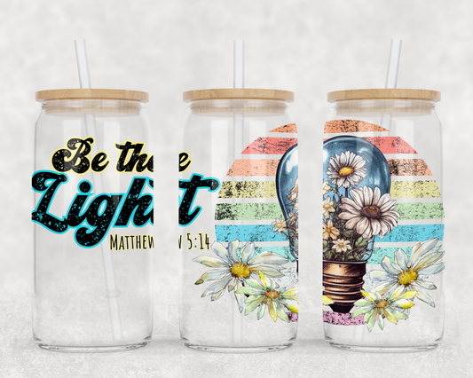 Be The Light Sublimation Libbey Can Wrap