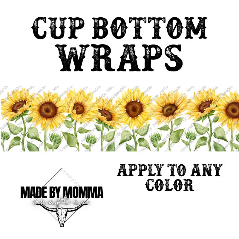 Sunflower 3 Cup Border Wrap || Cheat Clear Waterslide™ or Cheat Clear Sticker