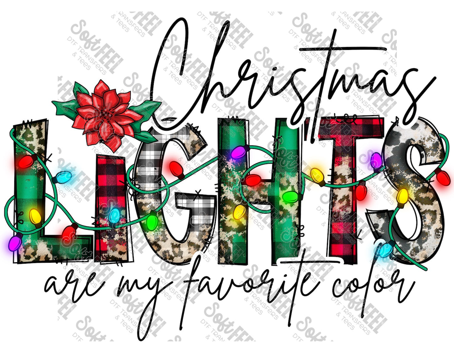 Christmas Lights Are My Favorite Color - Christmas / Women's - Direct To Film Transfer / DTF - Heat Press Clothing Transfer