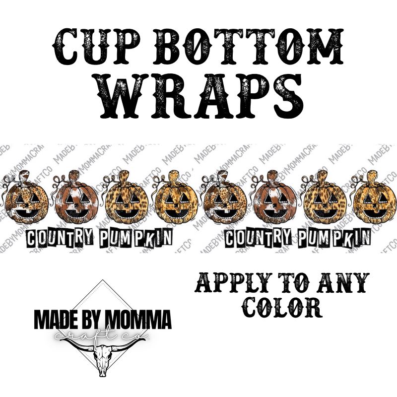 Country Pumpkin Cup Border Wrap || Cheat Clear Waterslide™ or Cheat Clear Sticker