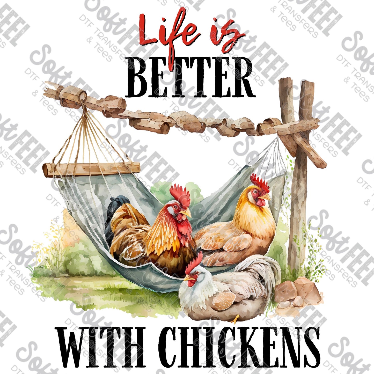 Life Is Better With Chickens - Western - Direct To Film Transfer / DTF - Heat Press Clothing Transfer