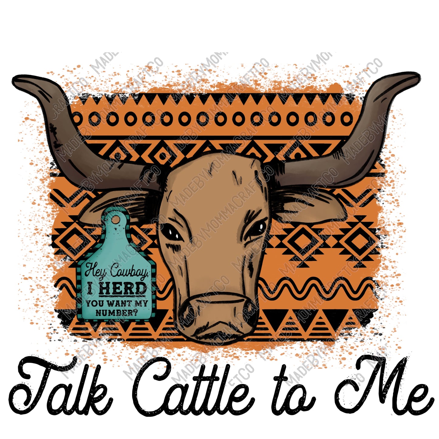 Talk Cattle To Me - Country Western - Cheat Clear Waterslide™ or White Cast Sticker