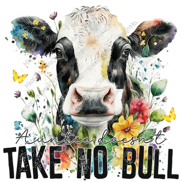 Auntie Doesn&#39;t Take No Bull - Cheat Clear Waterslide™ or White Cast Sticker