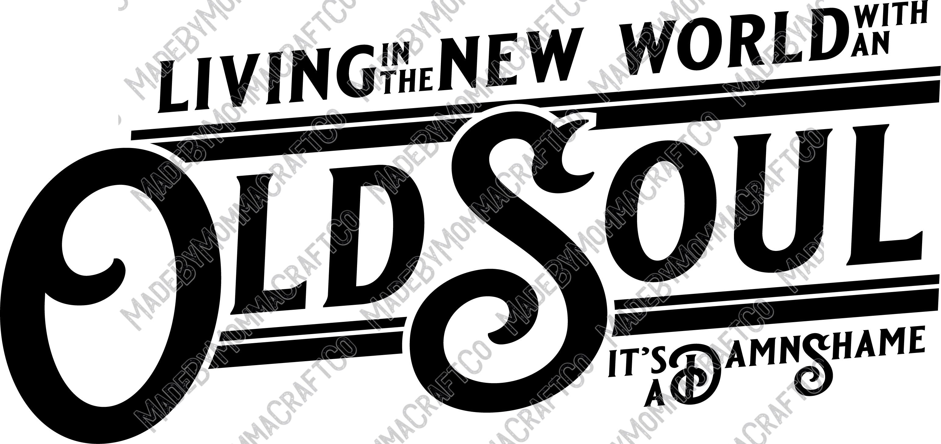 Old Soul - Country Western - Cheat Clear Waterslide™ or White Cast Sticker