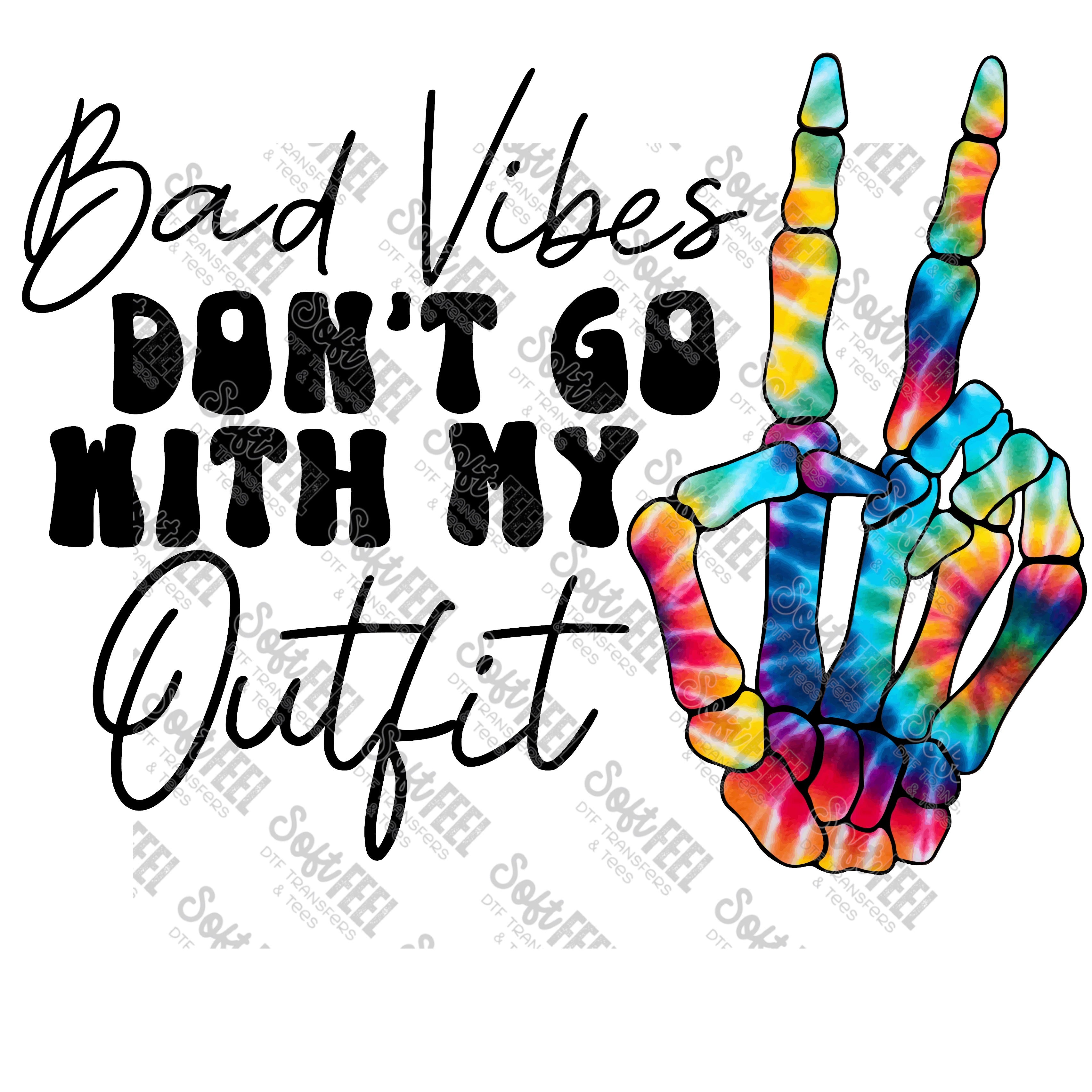 BAD VIBES DON&#39;T GO WITH MY OUTFIT - Retro / Women&#39;s - Direct To Film Transfer / DTF - Heat Press Clothing Transfer