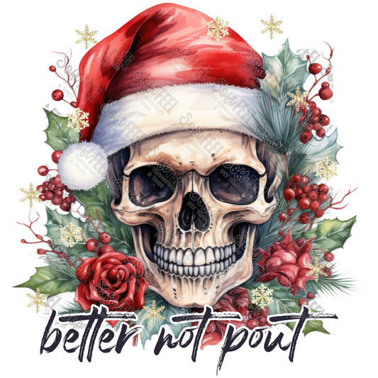 Better Not Pout - Christmas - Direct To Film Transfer / DTF - Heat Press Clothing Transfer