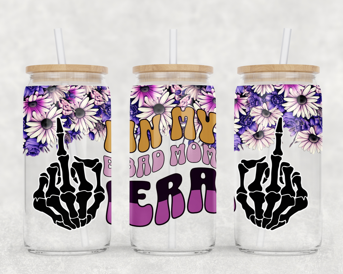 In My Bad Mom Era Sublimation Libbey Can Wrap