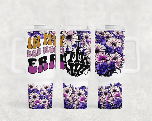 Bad Mom Era - 40oz Handle Tumbler - Sublimation or Waterslide Wrap