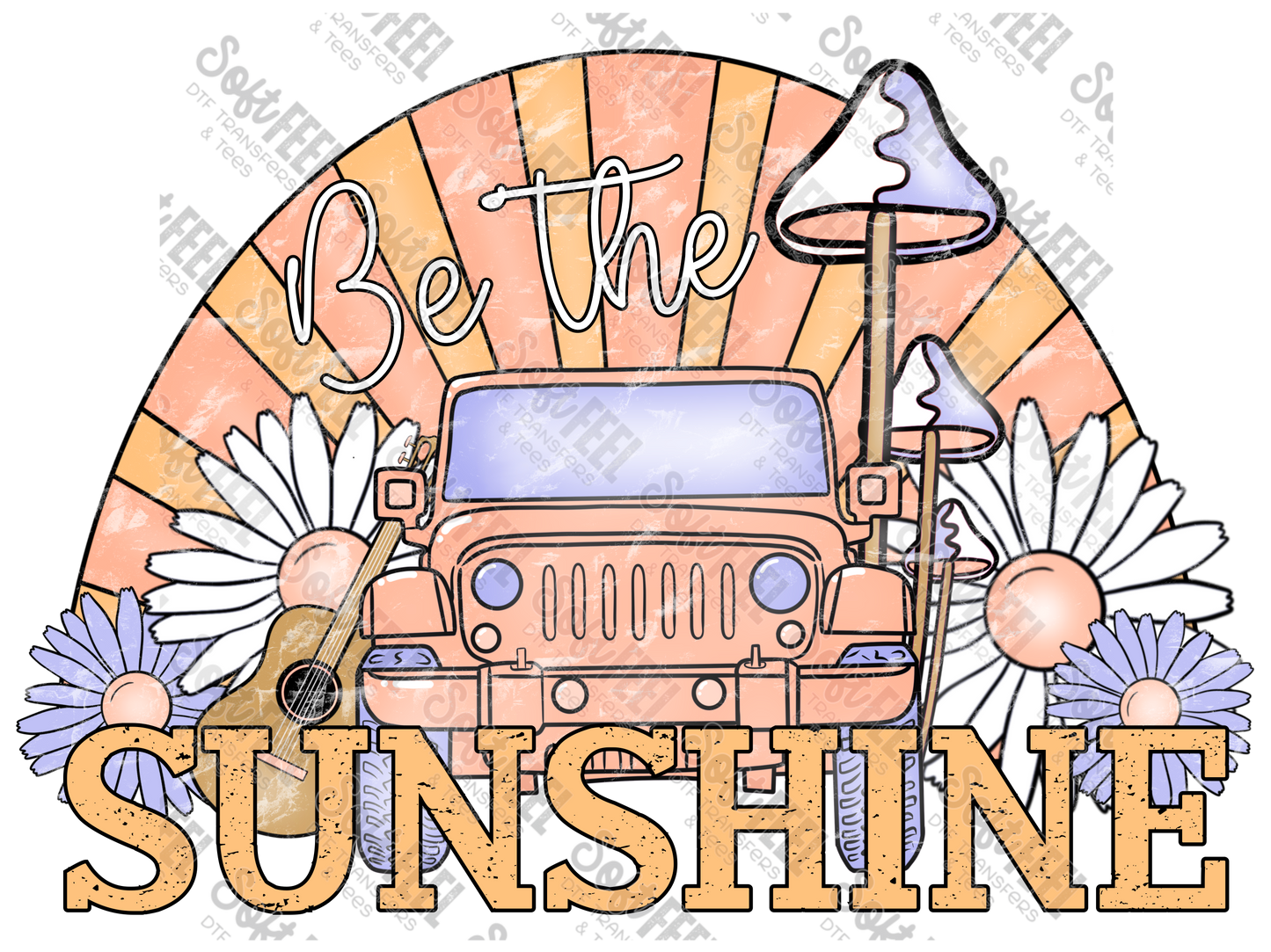 Be The Sunshine - Women's / Motivational - Direct To Film Transfer / DTF - Heat Press Clothing Transfer