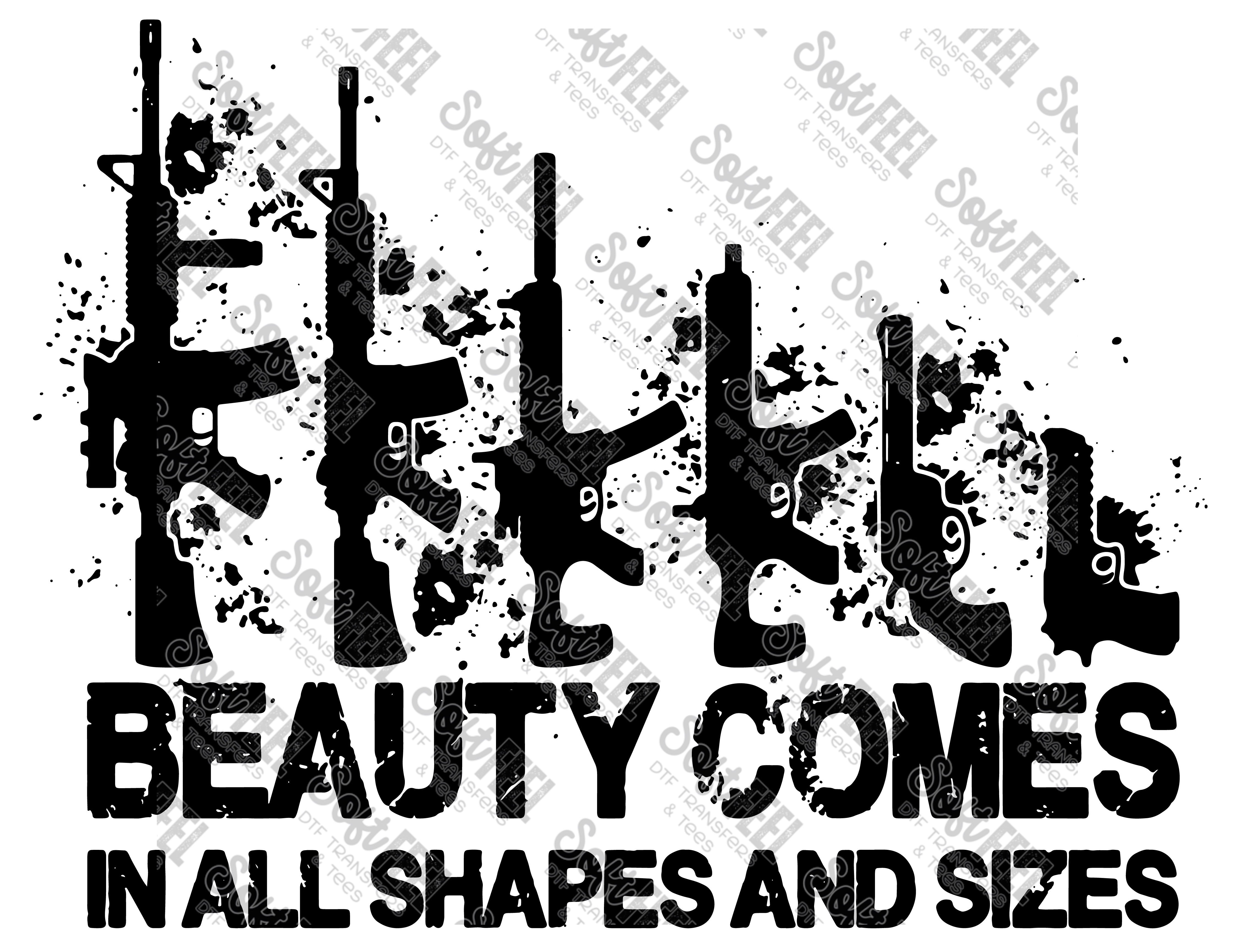 Beauty Comes in all shapes and sizes - Men&#39;s / Patriotic - Direct To Film Transfer / DTF - Heat Press Clothing Transfer