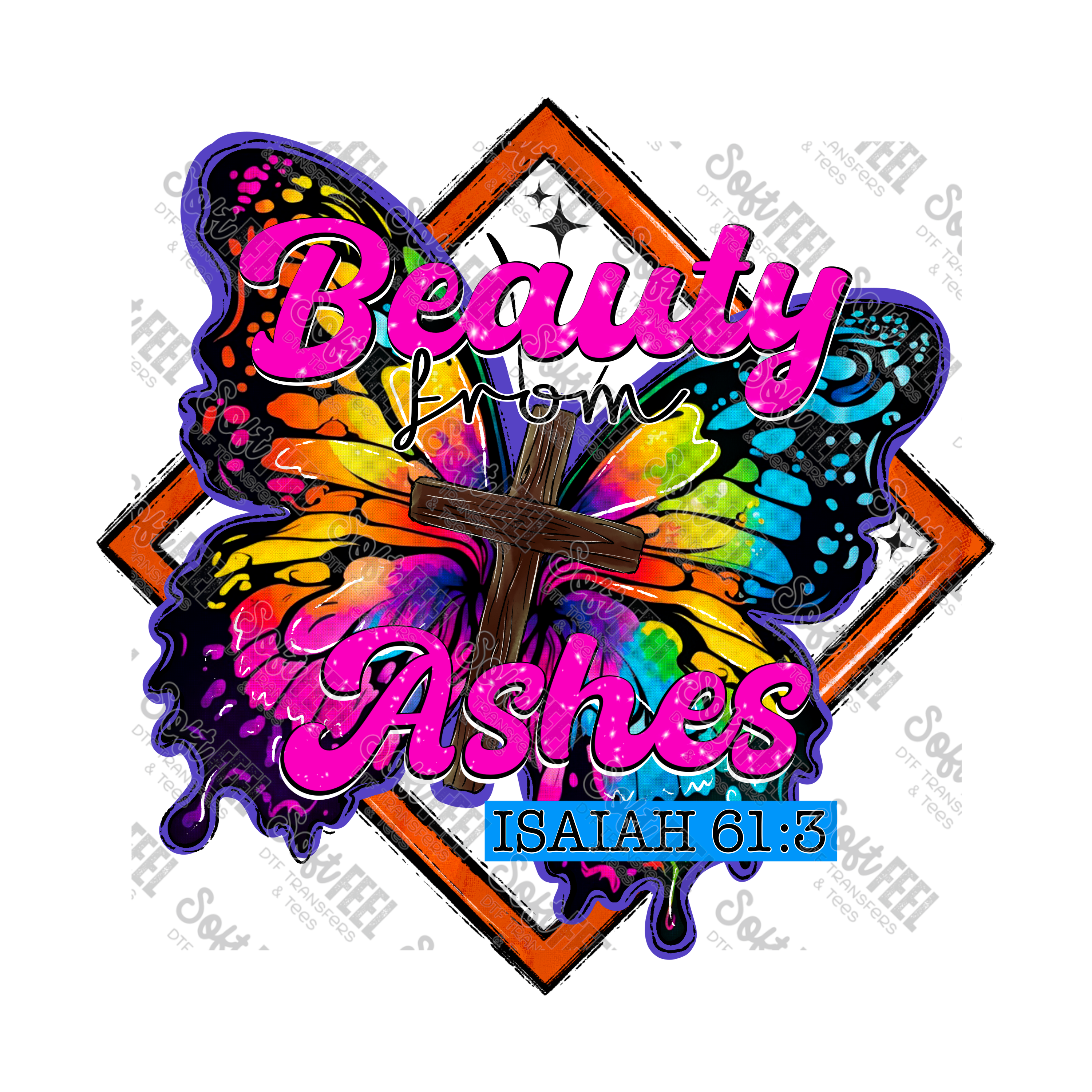 Beauty From Ashes Butterfly - Women&#39;s / Motivational / Christian - Direct To Film Transfer / DTF - Heat Press Clothing Transfer