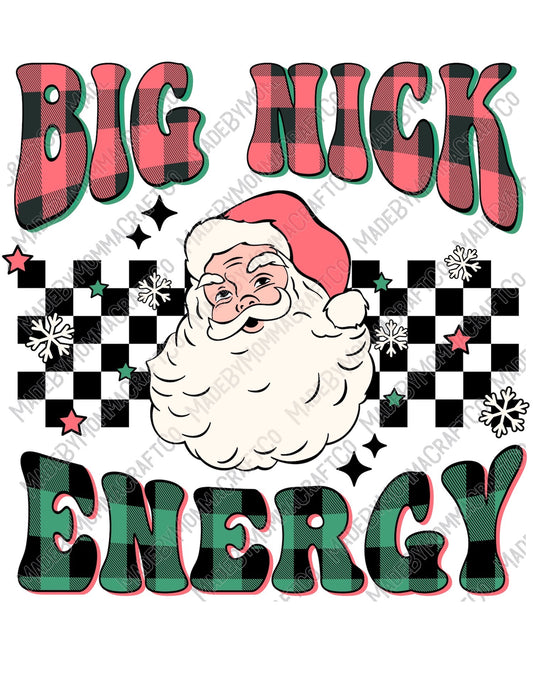 Big Nick Energy - Christmas - Cheat Clear Waterslide™ or White Cast Sticker