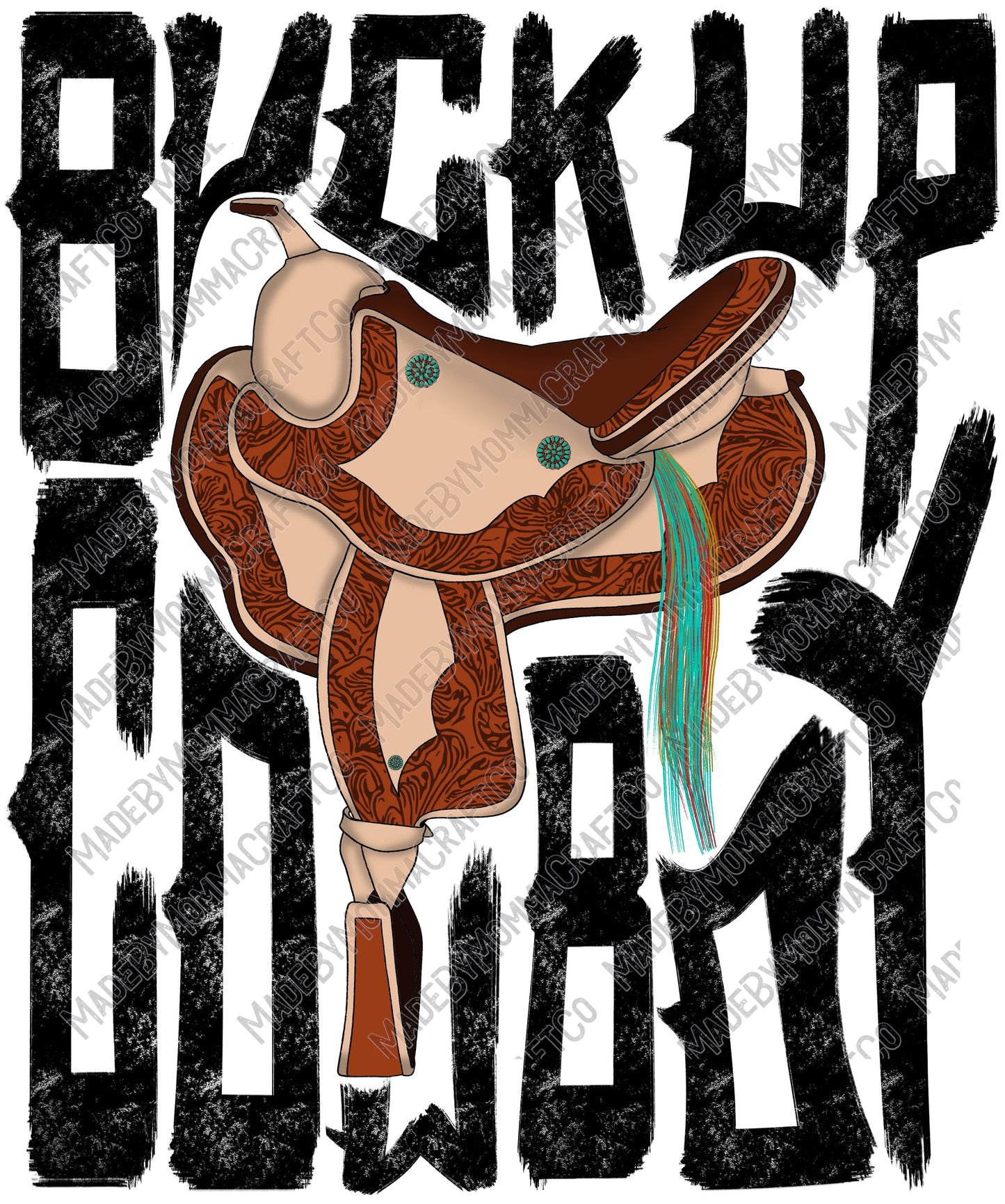 Buck Up Cowboy - Country Western - Cheat Clear Waterslide™ or White Cast Sticker