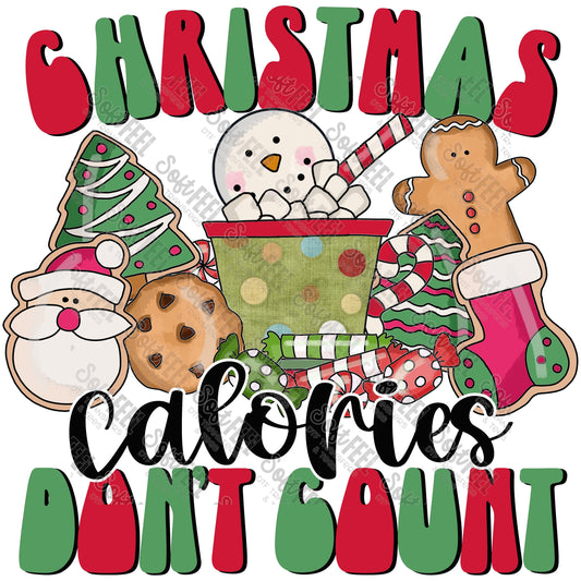 CHRISTMAS CALORIES DON'T COUNT - Christmas - Direct To Film Transfer / DTF - Heat Press Clothing Transfer