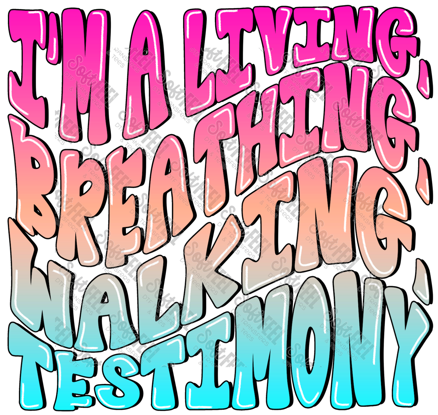 I'm a living breathing walking testimony - Women's / Youth / Christian - Direct To Film Transfer / DTF - Heat Press Clothing Transfer