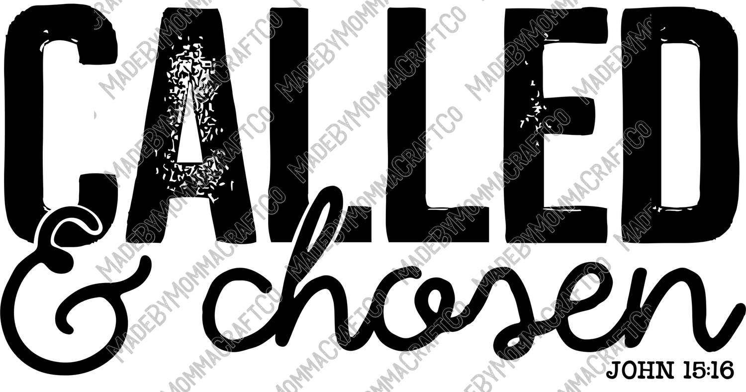 Called And Chosen - Christian - Cheat Clear Waterslide™ or White Cast Sticker