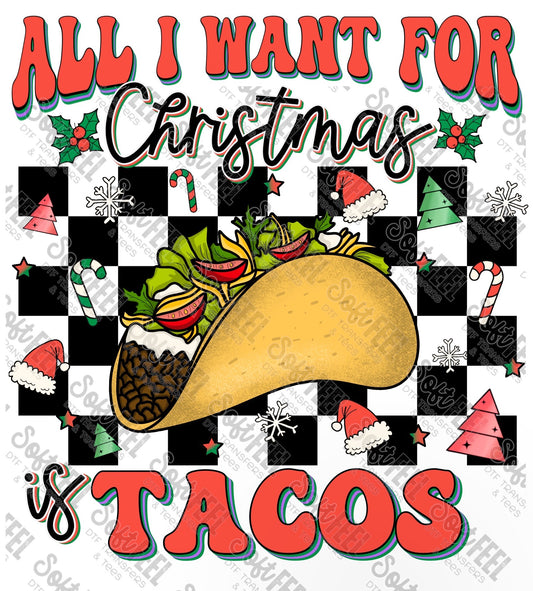 Retro All I want for Christmas is Tacos - Christmas / Snarky Humor - Direct To Film Transfer / DTF - Heat Press Clothing Transfer