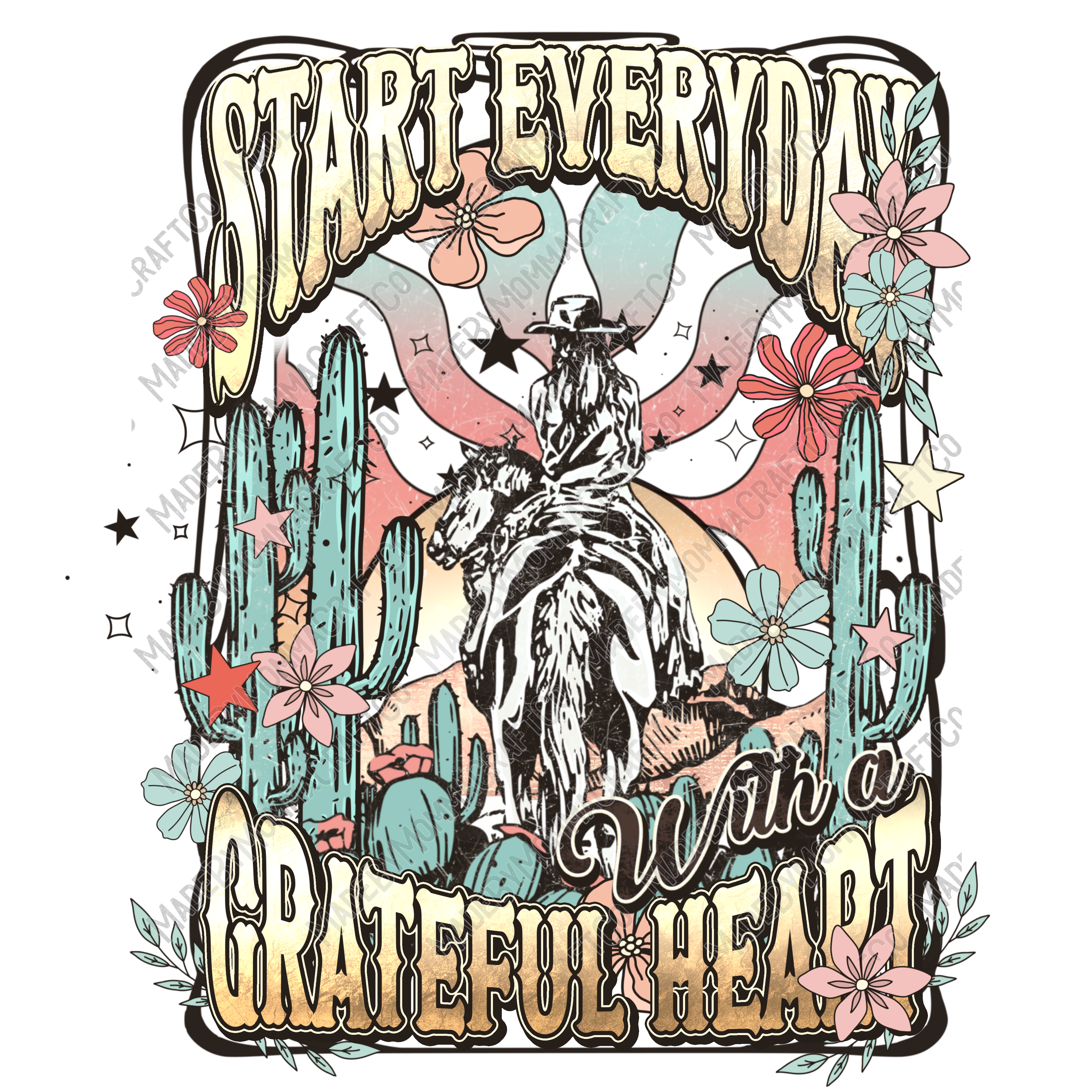Start Everyday With A Grateful Heart Western Cowgirl - Cheat Clear Waterslide™ or White Cast Sticker