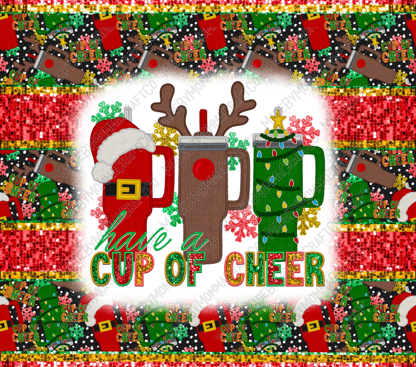 Cup Of Cheer - Sublimation or Waterslide Wrap - 20oz and 30oz