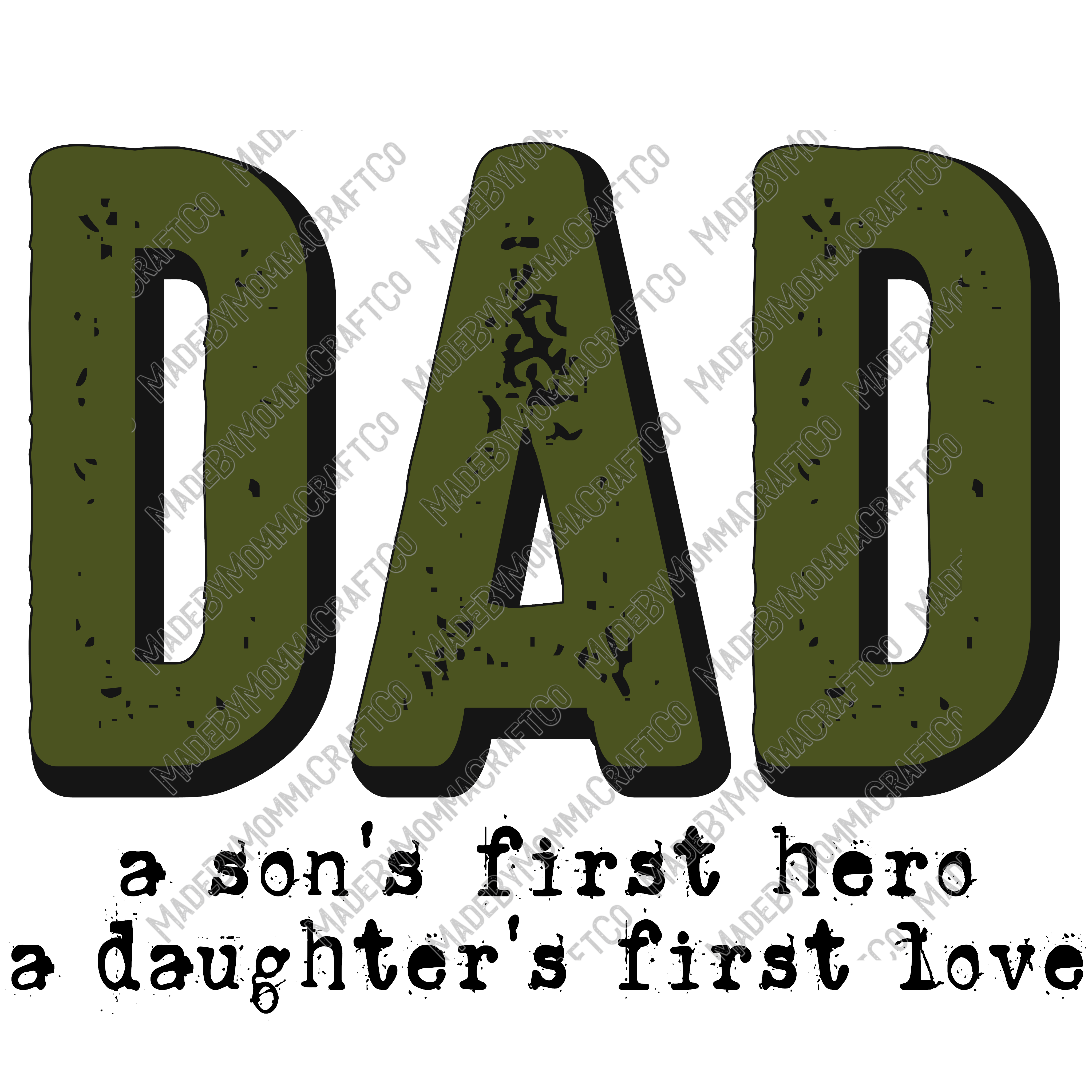 Dad Son&#39;s First Hero Daughter&#39;s First Love - Cheat Clear Waterslide™ or White Cast Sticker