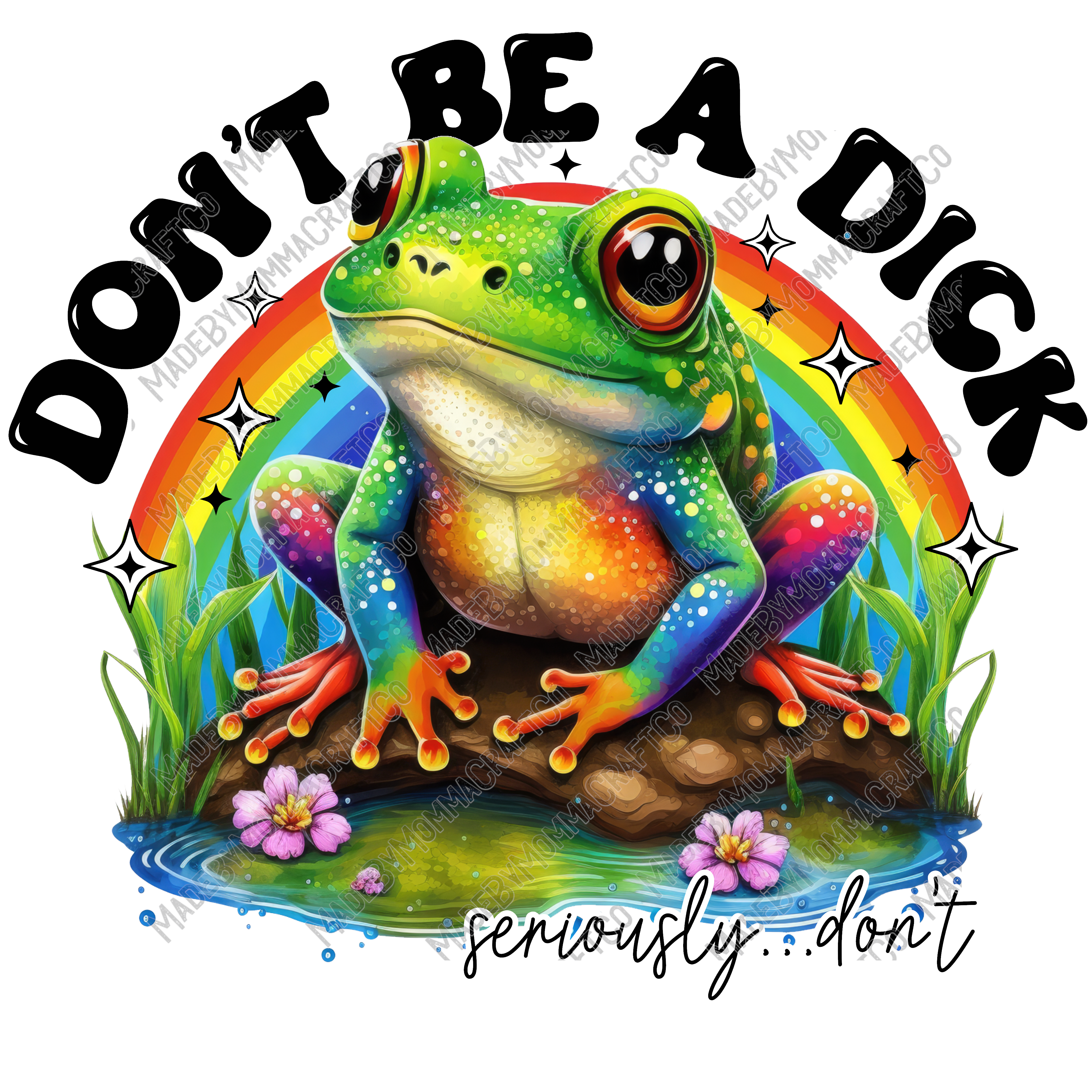 Don&#39;t Be A Dick Frog - Cheat Clear Waterslide™ or White Cast Sticker