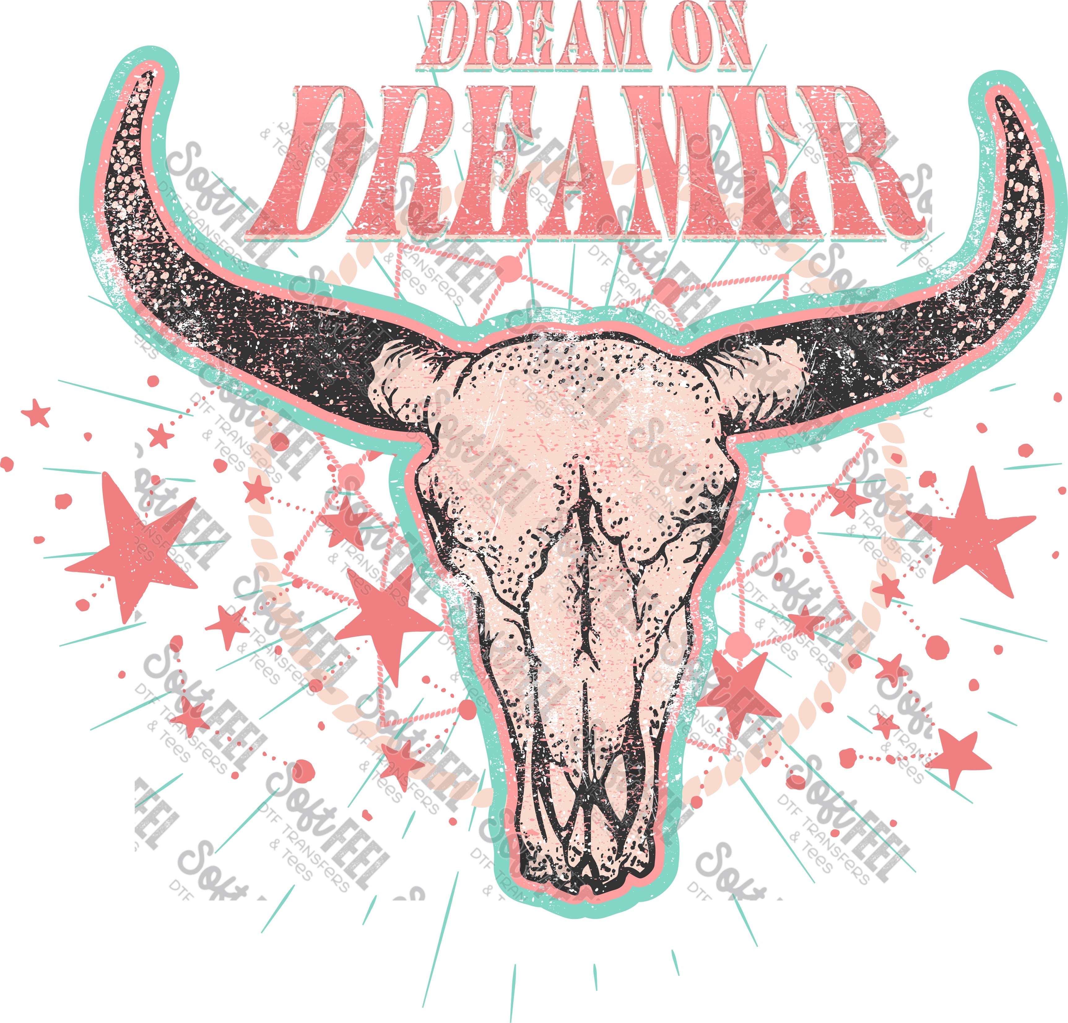 Dream On Dreamer - Women&#39;s / Country Western - Direct To Film Transfer / DTF - Heat Press Clothing Transfer