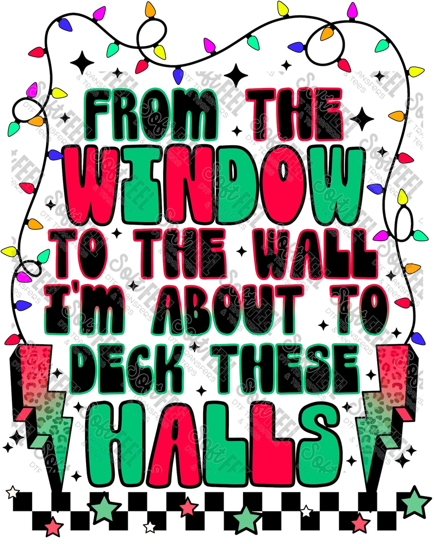 Deck These Halls - Christmas / Retro / Snarky Humor - Direct To Film Transfer / DTF - Heat Press Clothing Transfer