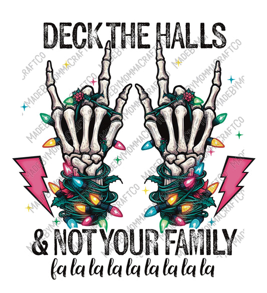 Deck The Halls Not Your Family - Christmas - Cheat Clear Waterslide™ or White Cast Sticker