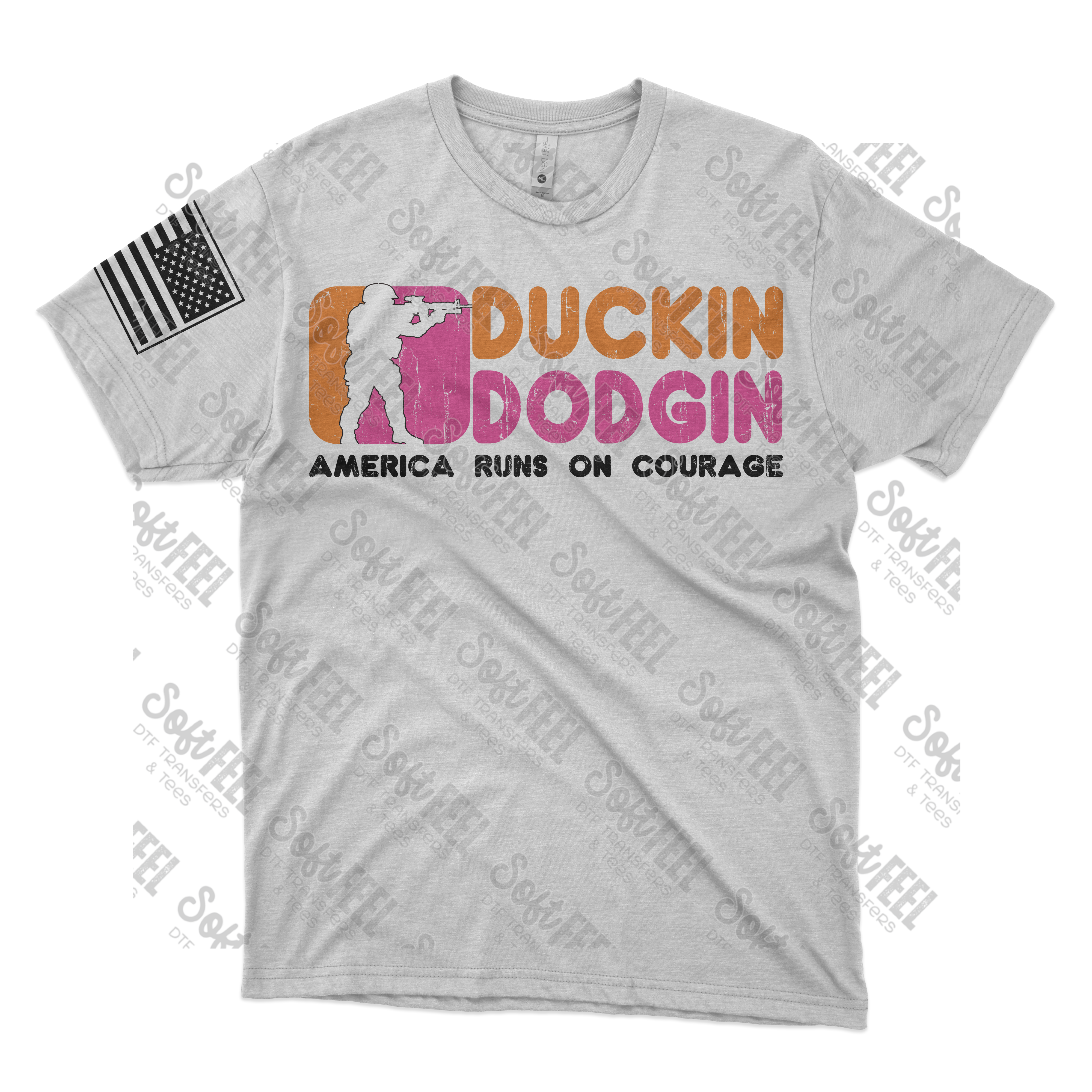 Duckin Dodgin America Runs On Courage Soldier - Men&#39;s / Patriotic - Direct To Film Transfer / DTF - Heat Press Clothing Transfer