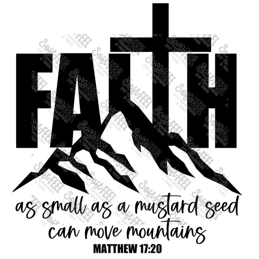 Faith Mountains - Christian - Direct To Film Transfer / DTF - Heat Press Clothing Transfer