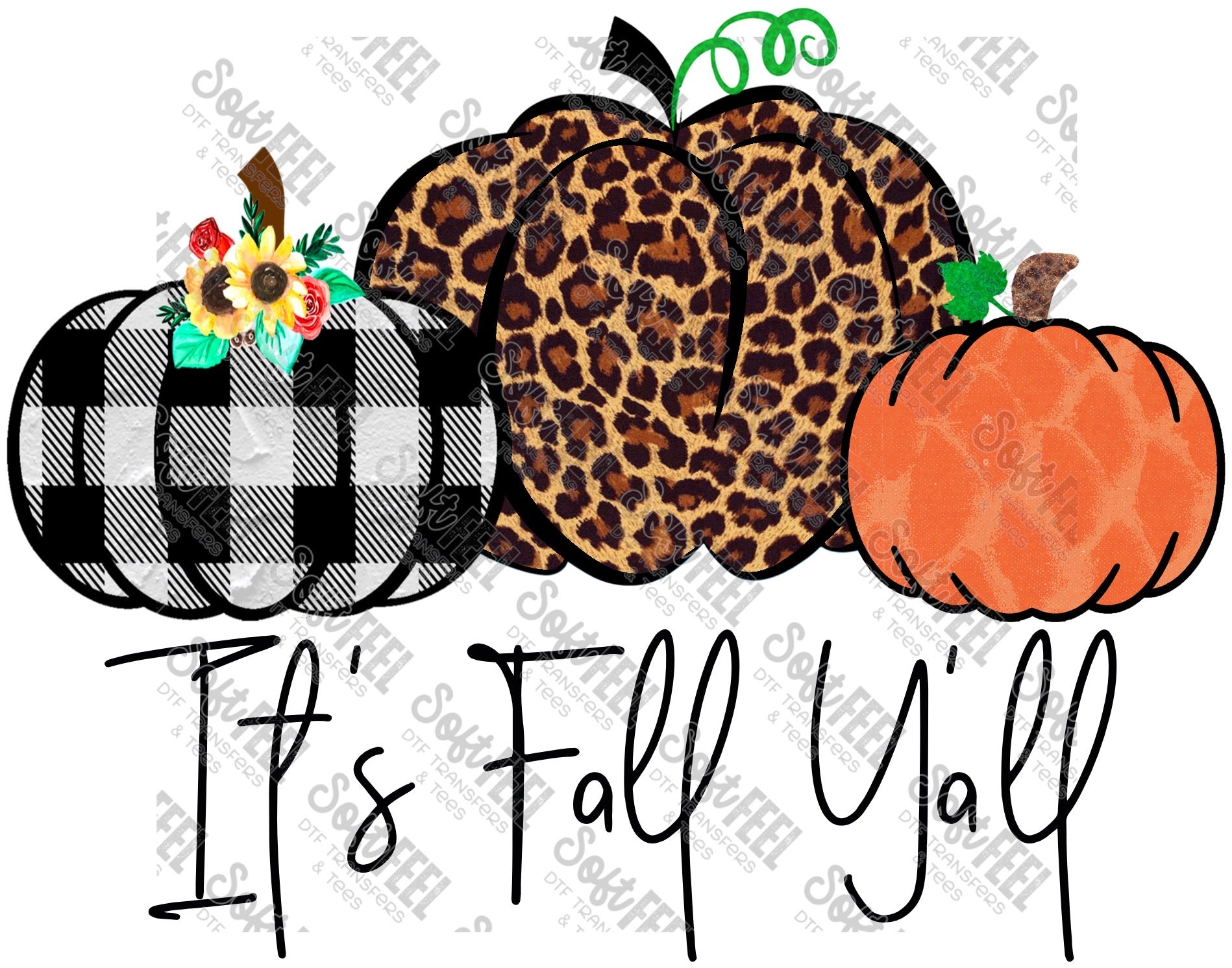 It&#39;s Fall Y&#39;all Pumpkins - Fall - Direct To Film Transfer / DTF - Heat Press Clothing Transfer