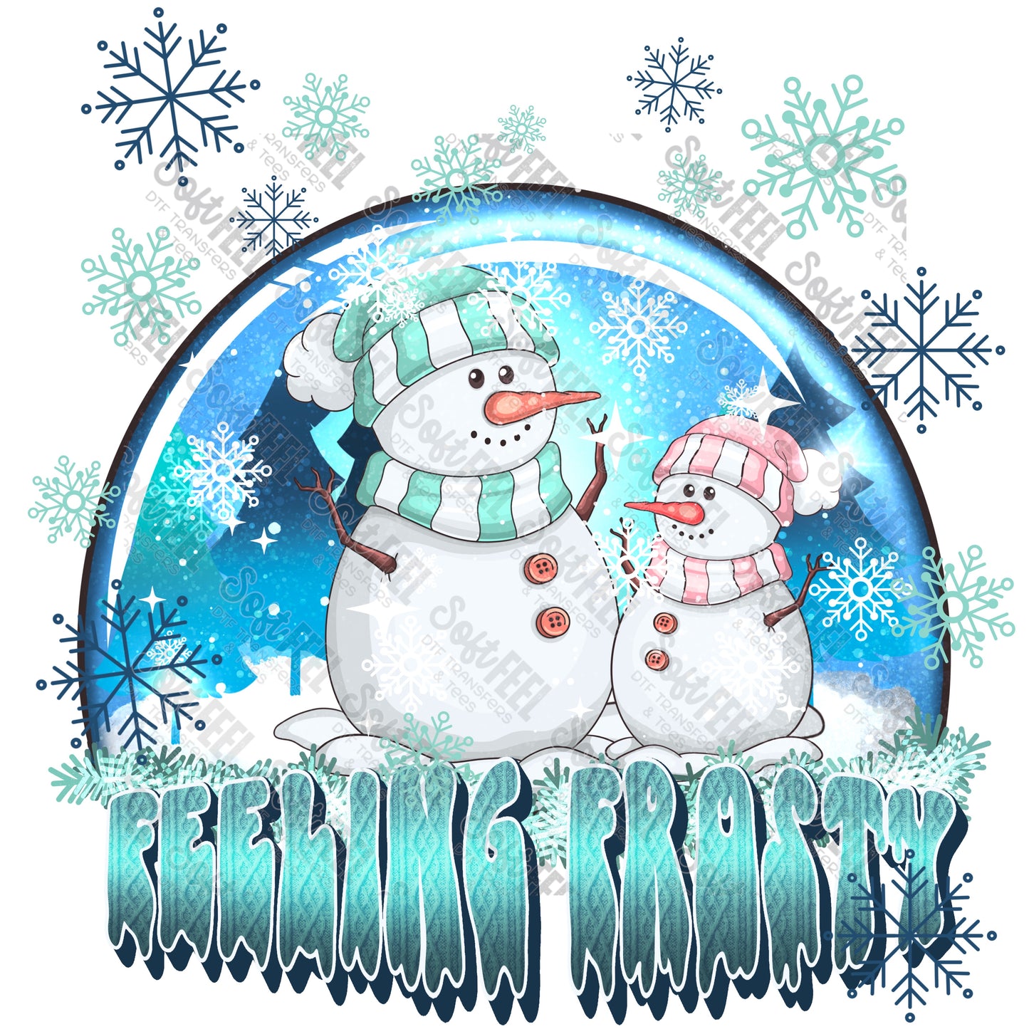 Feeling Frosty - Christmas - Direct To Film Transfer / DTF - Heat Press Clothing Transfer