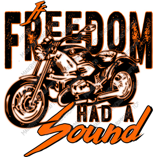 Freedom Had A Sound Motorcycle - Manly / retro - Cheat Clear Waterslide™ or Cheat Clear Sticker Decal