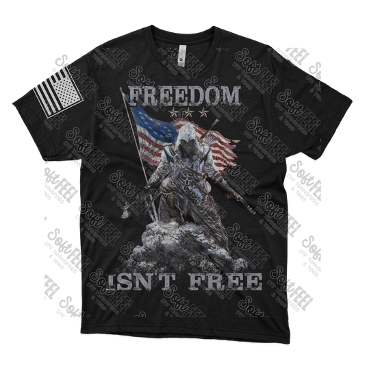 Freedom isn't free - Men's / Patriotic - Direct To Film Transfer / DTF - Heat Press Clothing Transfer