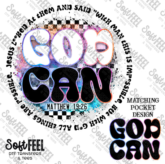 GOD CAN - Christian / Retro - Direct To Film Transfer / DTF - Heat Press Clothing Transfer