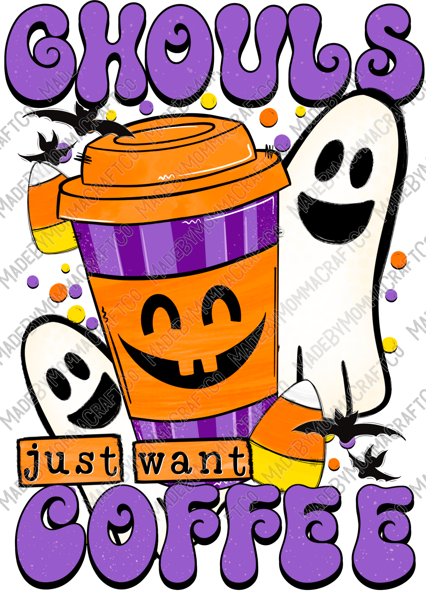 Ghouls Just Want Coffee Halloween- Cheat Clear Waterslide™ or White Cast Sticker