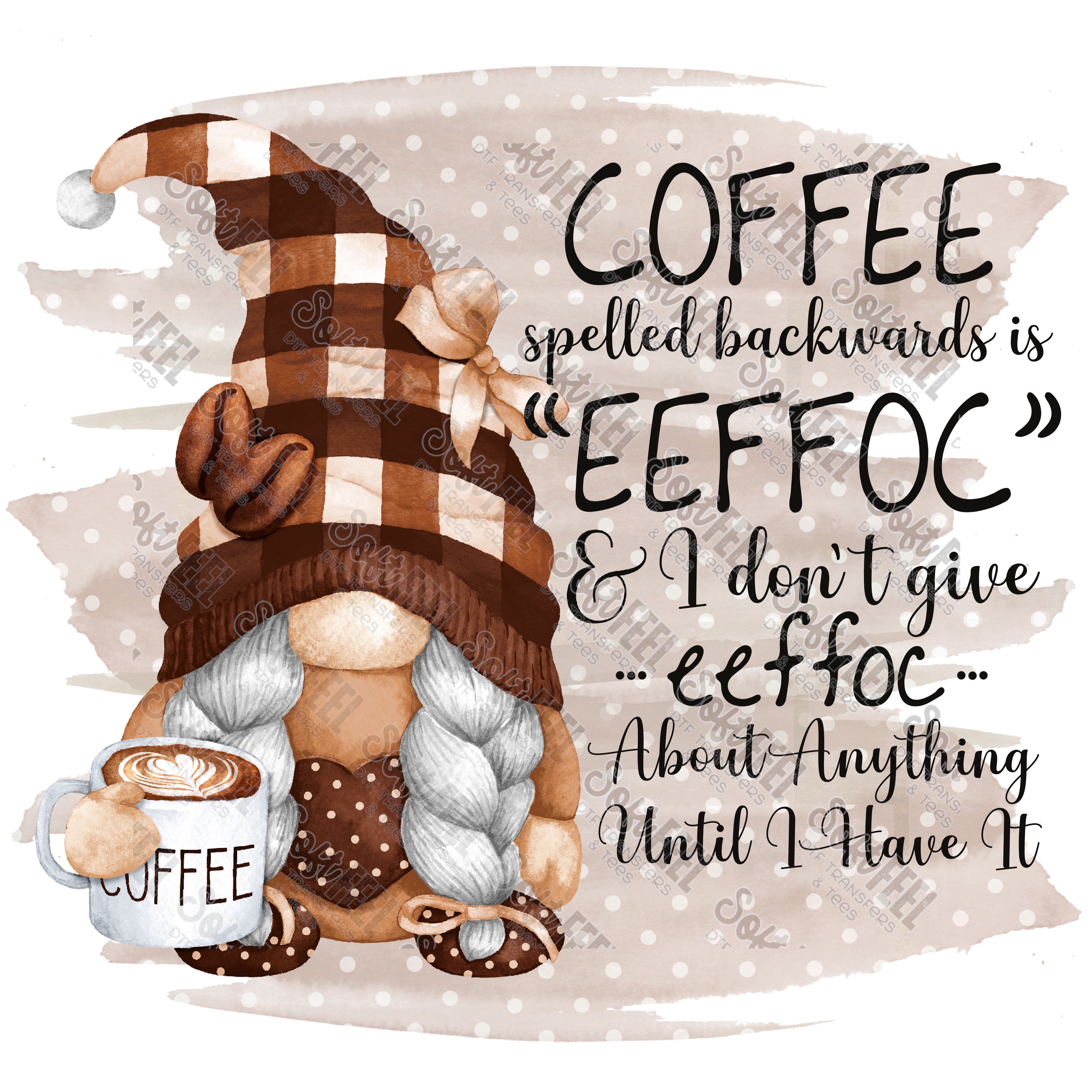 Gnome Coffee Eeffoc - Women&#39;s / Humor - Direct To Film Transfer / DTF - Heat Press Clothing Transfer