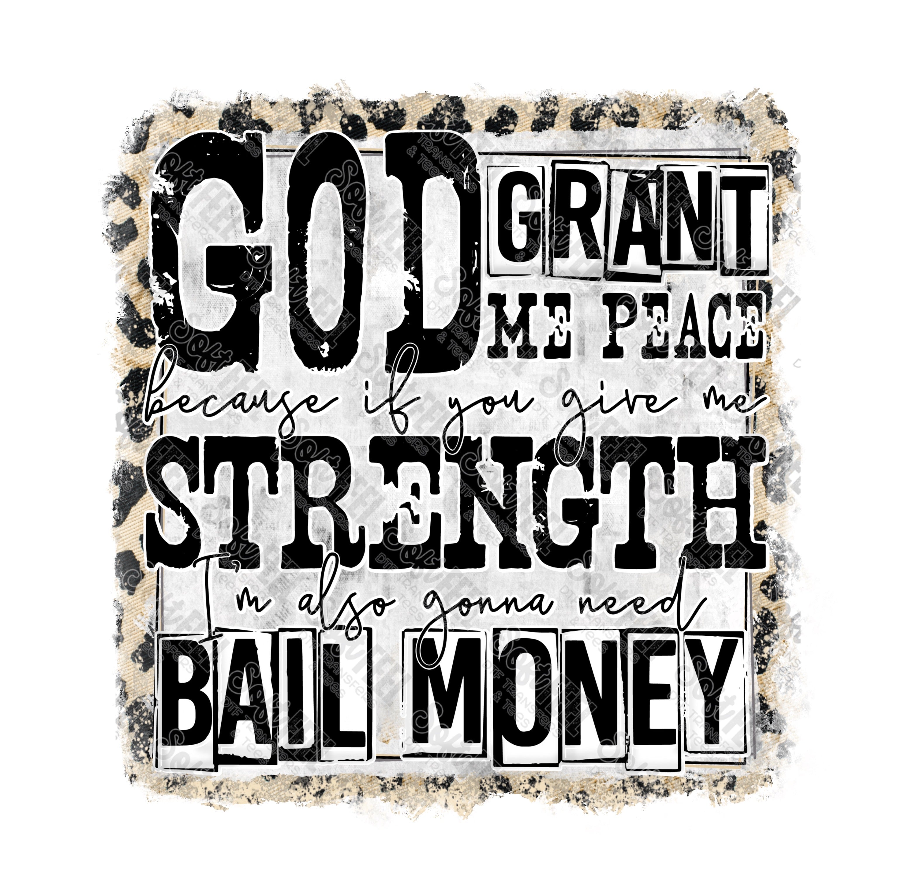 God Grant Me The Strength 1 - Christian / Snarky / Humor / Women&#39;s  - Direct To Film Transfer / DTF - Heat Press Clothing Transfer