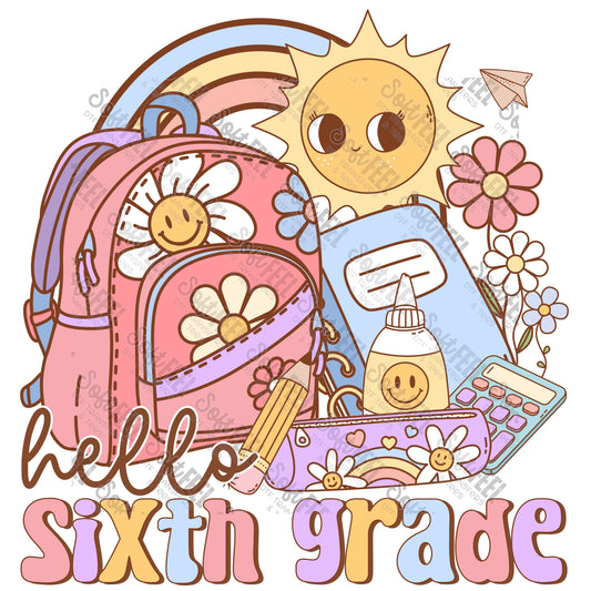 Hello Sixth Grade - School and Teacher / Youth - Direct To Film Transfer / DTF - Heat Press Clothing Transfer