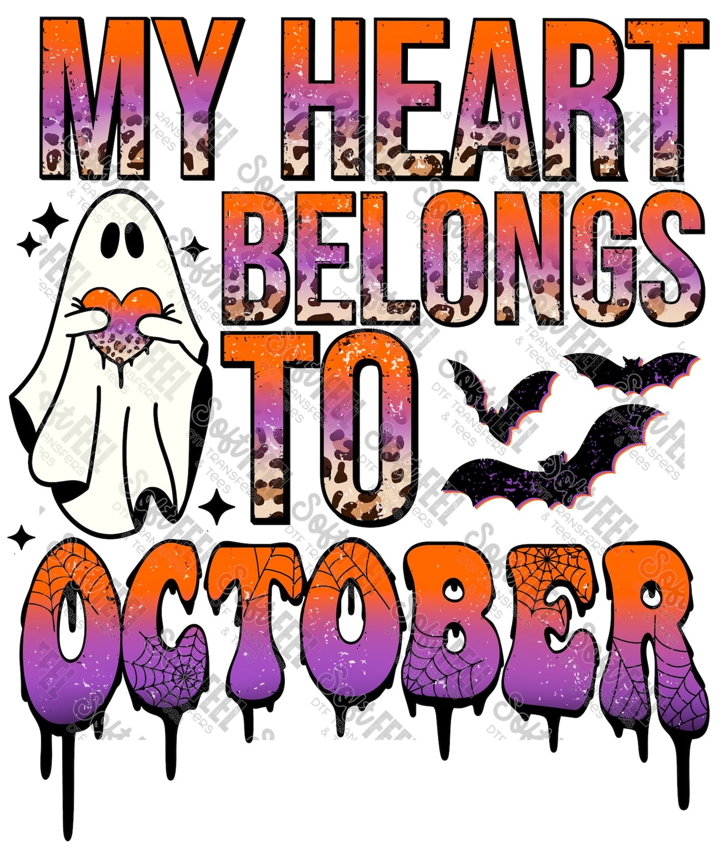 My Heart Belongs to October - Fall / Halloween / Horror - Direct To Film Transfer / DTF - Heat Press Clothing Transfer