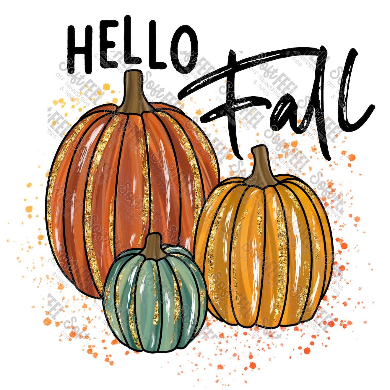 Hello Fall Pumpkins - Fall - Direct To Film Transfer / DTF - Heat Press Clothing Transfer