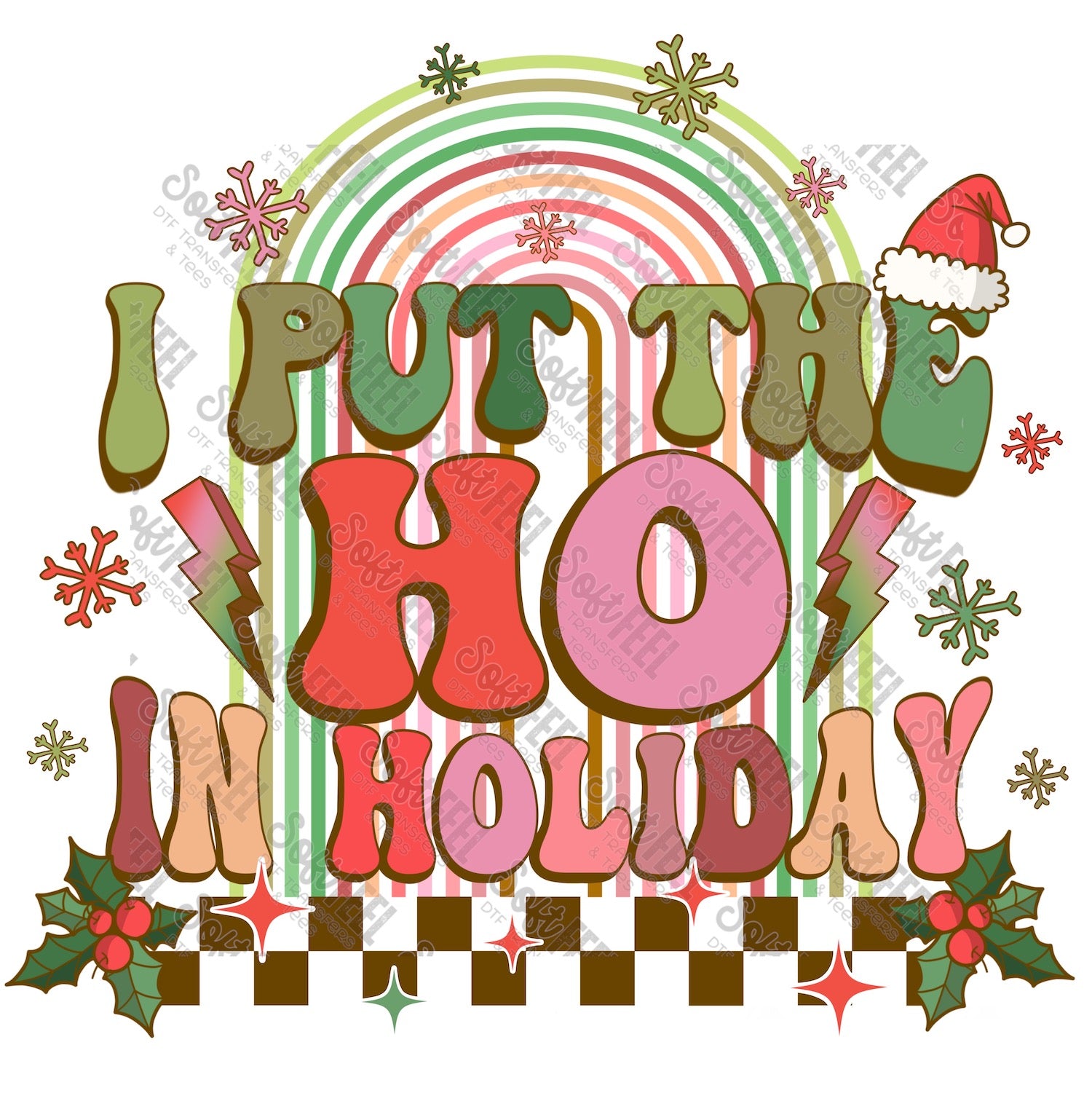 Ho Holiday - Christmas / Women&#39;s / Retro / Snarky / Humor - Direct To Film Transfer / DTF - Heat Press Clothing Transfer